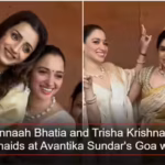 ‘Fairytales are real, I saw one today’: Tamannaah Bhatia and Trisha Krishnan turn bridesmaids at Avantika Sundar’s Goa wedding | Tamil Movie News