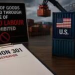 Trump admin’s Section 301 probe: Why India’s ban on import of goods produced through use of forced labour is important