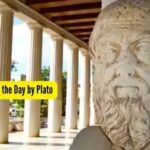Quote of the Day by Plato, “If women are expected to do the same work as men, we must teach men…..”